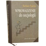 Wprowadzenie do socjologii Barbara Szacka [2003]