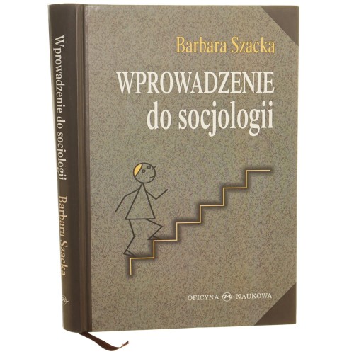Wprowadzenie do socjologii Barbara Szacka [2003]