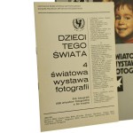 4. Światowa Wystawa Fotografii "Dzieci tego świata" UNICEF przekł. tekstów Grzegorz Prokop [1980]