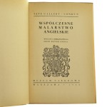 Współczesne malarstwo angielskie wystawa zorganizowana przez British Council Tate Gallery, Londyn [przedm. John Rothenstein] [1946]