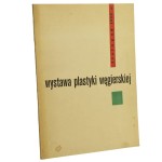 Wystawa plastyki węgierskiej, Warszawa listopad 1959 układ graf. Roman Artymowski [1959]
