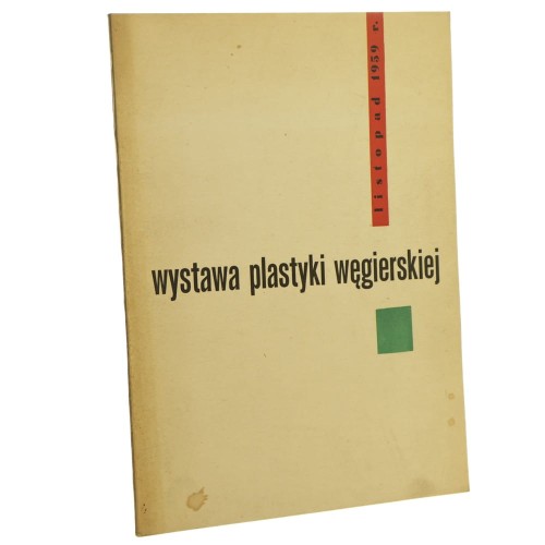 Wystawa plastyki węgierskiej, Warszawa listopad 1959 układ graf. Roman Artymowski [1959]