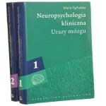 Neuropsychologia kliniczna Urazy mózgu  tom I-II Pąchalska Maria [2007]