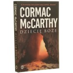 Dziecię Boże Cormac McCarthy [2009]