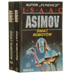 Świat robotów t. I-II Isaac Asimov [1993]