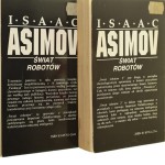 Świat robotów t. I-II Isaac Asimov [1993]