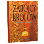 Zabójcy królów Dulcie M. Ashdown [2002]