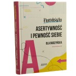 Asertywność i pewność siebie kursoksiążka Ola Budzyńska [2019]