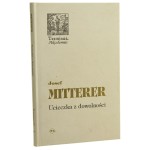 Ucieczka z dowolności Josef Mitterer [Terminus / 2004]