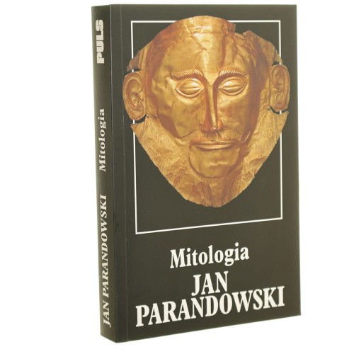 Mitologia wierzenia i podania Greków i Rzymian Jan Parandowski [1992]