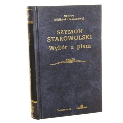 Wybór z pism Starowolski Szymon [Skarby Biblioteki Narodowej] (2005)
