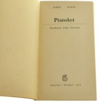 Pistolet James Jones przeł. Zofia Kierszys [1970]
