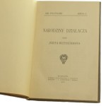 Narodziny działacza przez Józefa Weyssenhoffa [WYDANIE PIERWSZE / 1906]