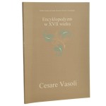 Encyklopedyzm w XVII wieku Cesare Vasoli przełożył Adam Aduszkiewicz [1996]