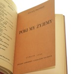 Troska i pieśń W. Broniewski / Krzyk ostateczny W. Broniewski / Pamiętnik liryczny J. Huszcza / Notatnik polowy S. J. Lec / Lata powroty L. Pasternak / Póki my żyjemy J. Przyboś / Posągi W. Szewczyk / Strzępy okupacji W. Zechenter [1945-1946]
