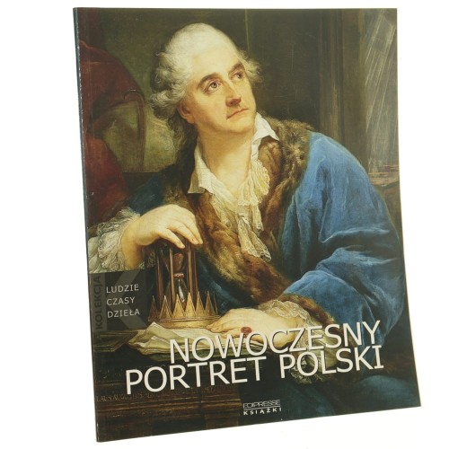 Nowoczesny portret polski Piotr Kopszak [Ludzie Czasy Dzieła / 2006]