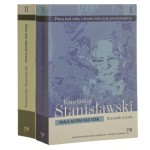 Praca aktora nad sobą Dziennik ucznia Cz. I-II Konstantin Stanisławski (2014)