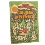 Gotujemy w plenerze Emilia Krzyżanowska [1985]