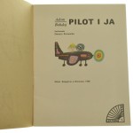Pilot i ja Adam Bahdaj il. Danuta Konwicka [1985]