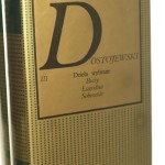Dzieła wybrane t. I-IV Dostojewski Fiodor [Biblioteka Klasyków, Złota Seria / 1984]