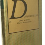 Dzieła wybrane t. I-IV Dostojewski Fiodor [Biblioteka Klasyków, Złota Seria / 1984]