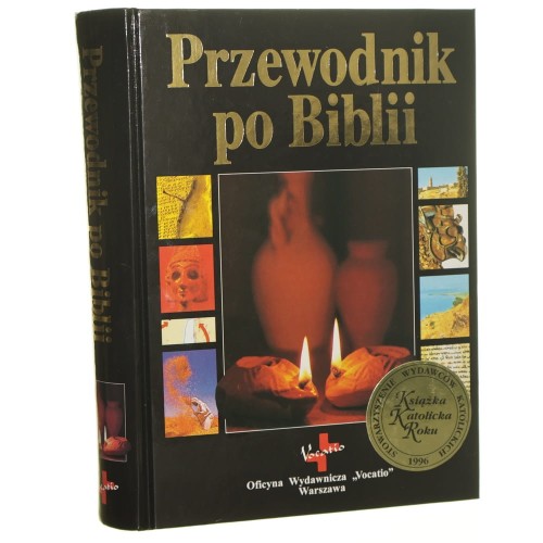 Przewodnik po Biblii red. nauk. David i Pat Alexander [2002]