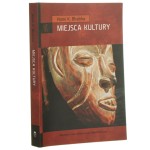 Miejsca kultury Homi K. Bhabha [2010]