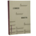 Urbanistyka Le Corbusier przeł. Tomasz Swoboda [2015]