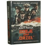Dzieje ORP "Orzeł" Pertek Jerzy [2022]