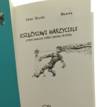Księżycowi marzyciele czterej geniusze, którzy zmienili historię Cédric Villani, Baudoin tłumaczenie Wojciech Birek [2017]