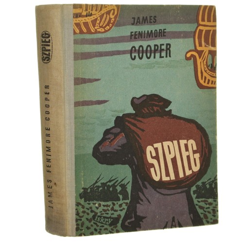 Szpieg Opowieść o ziemi niczyjej Cooper James Fenimore Przetłumaczyła Hajota [1955]