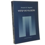 Wstęp do filozofii Antoni B. Stępień [2007]