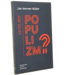 Co to jest populizm? Müller Jan-Werner [2017]