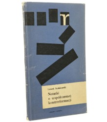 Notatki o współczesnej kontrreformacji Kołakowski Leszek [1962]