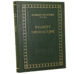 Sylwety emigracyjne Miłkowski Zygmunt [Jeż Teodor Tomasz / reprint / 1988]