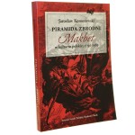 Piramida zbrodni Makbet w kulturze polskiej 1790-1989 Jarosław Komorowski [2002]