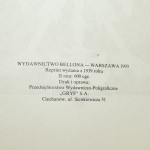 Księga chwały piechoty [...] Komitet redakcyjny, Przewodniczący Prugar-Ketling Bronisław Układ graf. oraz proj. opr. Anatol Girs i Bolesław Barcz [1937-39-reprint-1993]