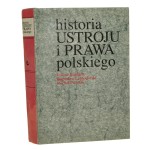 Historia ustroju i prawa polskiego Pietrzak M. Leśnodorski B. Bardach J. [1993]