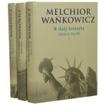 W ślady Kolumba t. I-III Atlantyk - Pacyfik, Królik i oceany W pępku Ameryki Melchior Wańkowicz [2009]