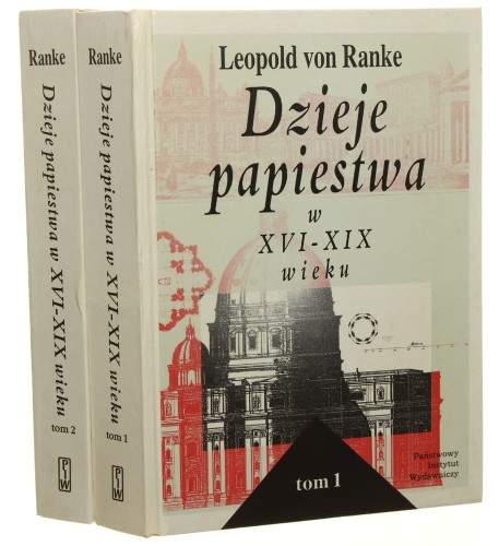 Dzieje papiestwa w XVI-XIX wieku t. I-II Ranke Leopold von [1993]