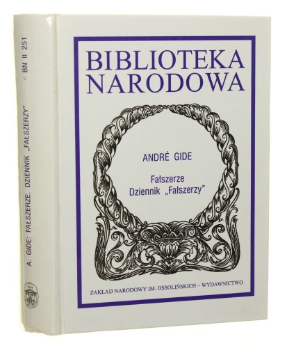 Fałszerze Gide Andre [Biblioteka Narodowa / 2003]