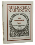 Treny Jan Kochanowski oprac. Janusz Pelc [Biblioteka Narodowa /2009]