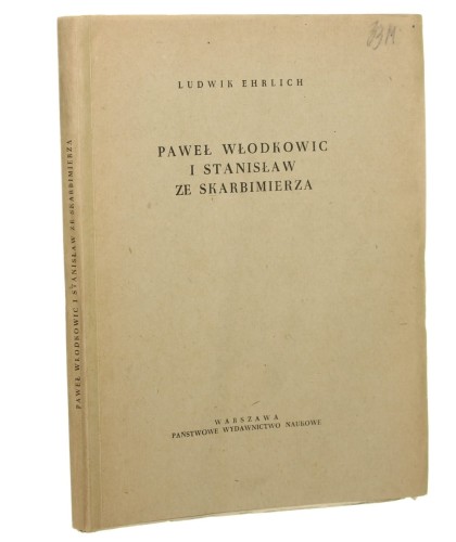 Paweł Włodkowic i Stanisław ze Skarbimierza Ludwik Ehrlich [1954]