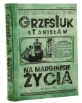 Na marginesie życia Grzesiuk Stanisław [2018]
