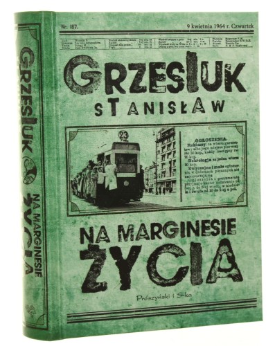 Na marginesie życia Grzesiuk Stanisław [2018]