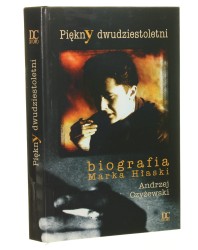 Piękny dwudziestoletni biografia Marka Hłaski Andrzej Czyżewski [AUTOGRAF / 2000]
