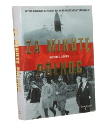Za minutę północ Michael Dobbs [2010]