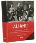 Alianci Stalin Roosevelt Churchill Tajne rozgrywki zwycięzców II wojny światowej Fenby Jonathan [2007]