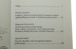 Ewolucja, dewolucja, emergencja w systemach politycznych Jarosław Szymanek, Małgorzata Kaczorowska, Agnieszka Rothert [2007]