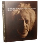Historia fotografii. Cz. 1, 1839-1939 Lech Lechowicz [2012]
